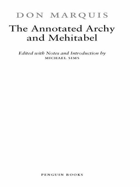 Cover image for book The Annotated Archy and Mehitabel