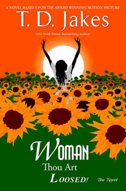 Cover image for book Woman, Thou Art Loosed! the Novel