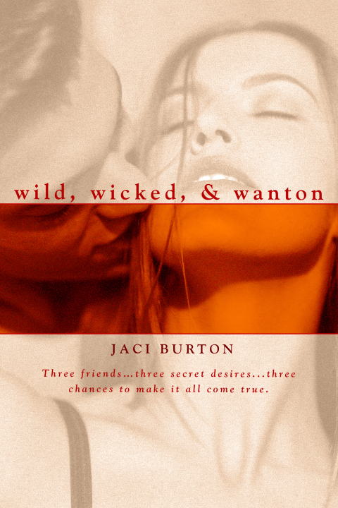 Cover image for book Wild, Wicked, & Wanton