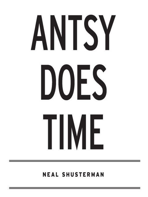 Cover image for book Antsy Does Time