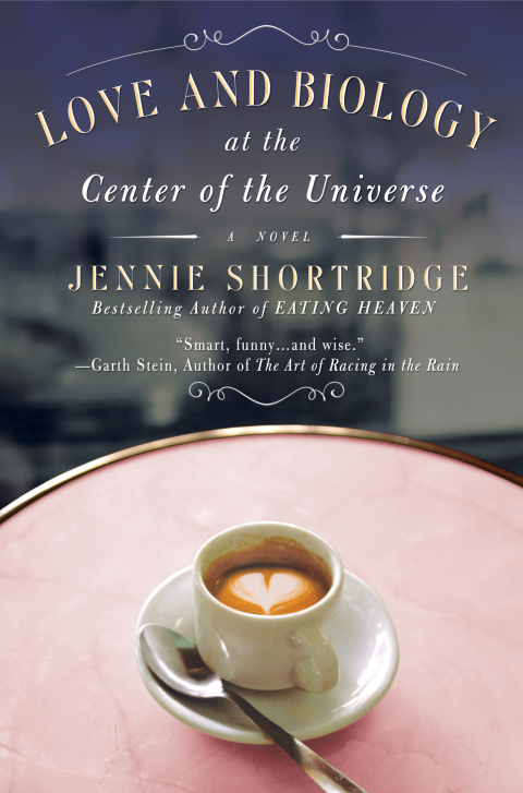Cover image for book Love and Biology at the Center of the Universe