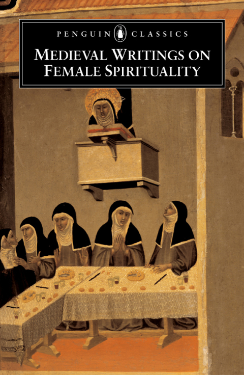 Cover image for book Medieval Writings on Female Spirituality