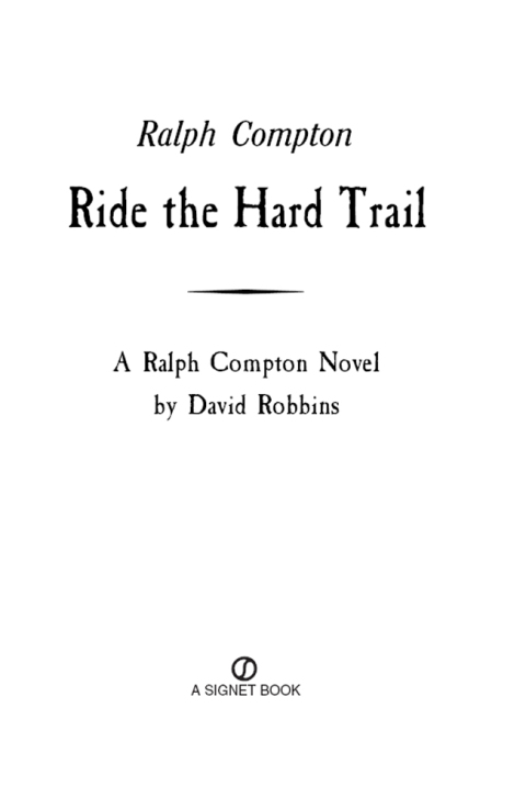 Cover image for book Ralph Compton Ride the Hard Trail