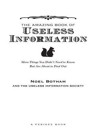The Amazing Book of Useless Information