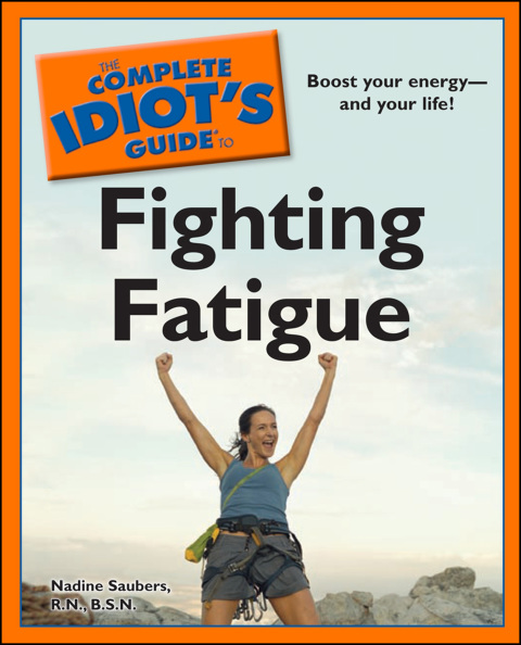 Cover image for book The Complete Idiot's Guide to Fighting Fatigue