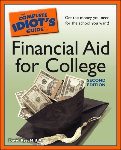 Cover image for book The Complete Idiot's Guide to Financial Aid for College
