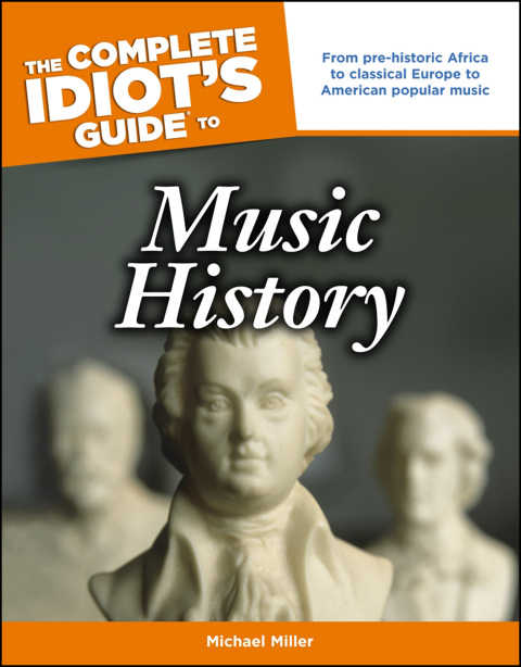 Cover image for book The Complete Idiot's Guide to Music History