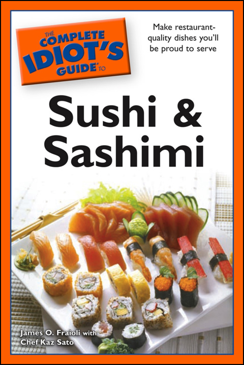 Cover image for book The Complete Idiot's Guide to Sushi and Sashimi