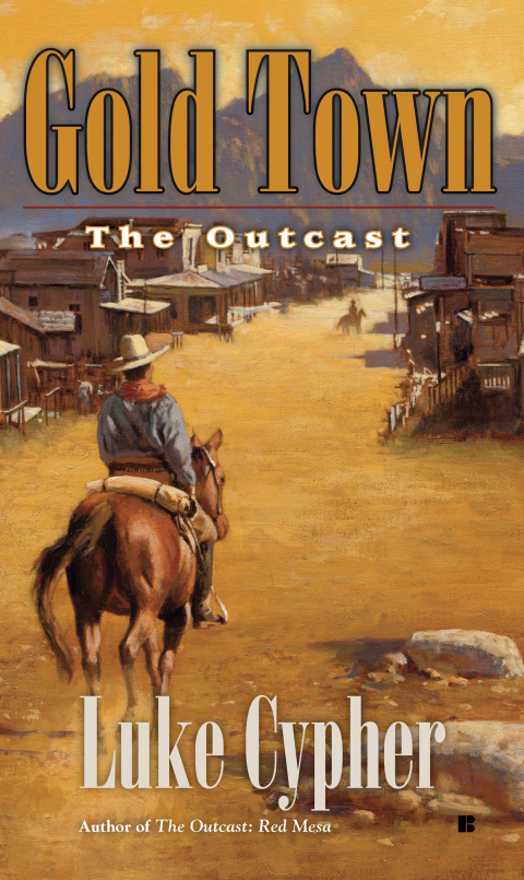 Cover image for book The Outcast: Gold Town