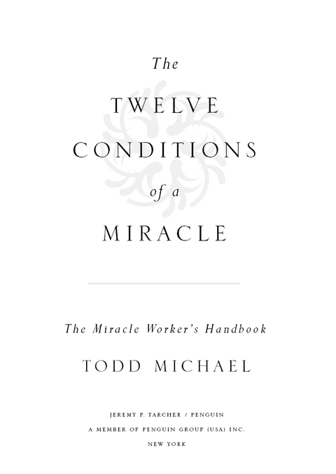 Cover image for book The Twelve Conditions of a Miracle