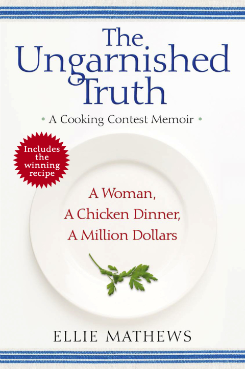 Cover image for book The Ungarnished Truth