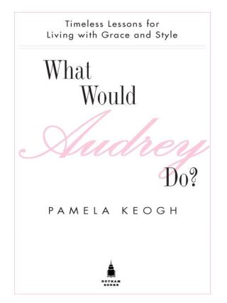 What Would Audrey Do?