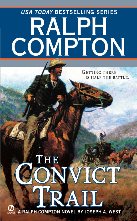 Cover image for book Ralph Compton the Convict Trail