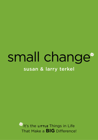 Small Change
