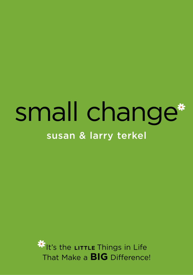 Small Change