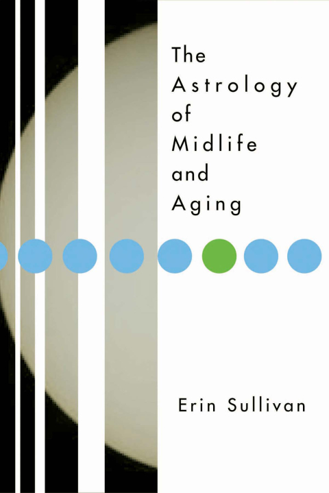 Cover image for book Astrology of Midlife and Aging