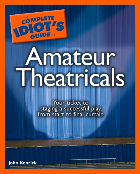 Cover image for book The Complete Idiot's Guide to Amateur Theatricals