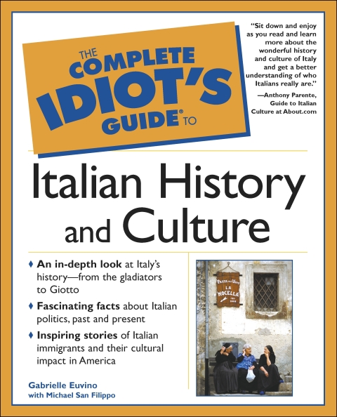 Cover image for book The Complete Idiot's Guide to Italian History and Culture