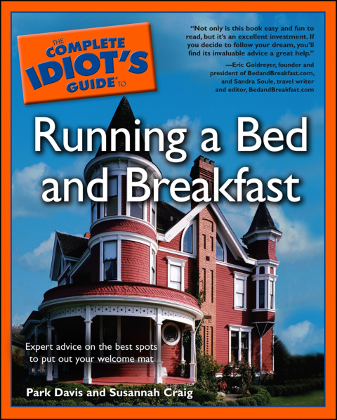Cover image for book The Complete Idiot's Guide to Running a Bed & Breakfast