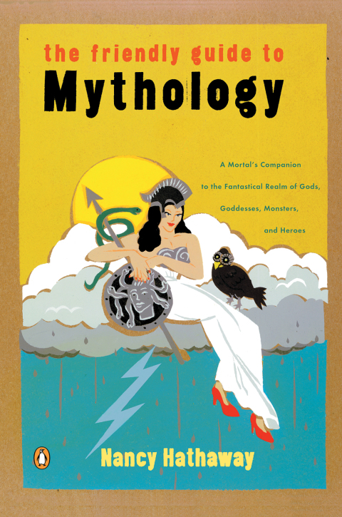 Cover image for book The Friendly Guide to Mythology