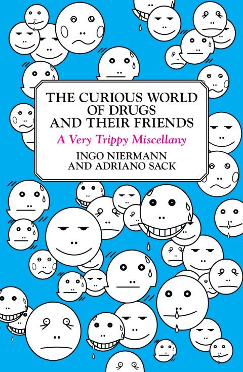Cover image for book The Curious World of Drugs and Their Friends
