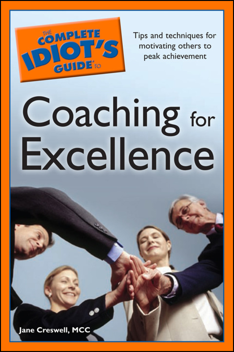 Cover image for book The Complete Idiot's Guide to Coaching for Excellence