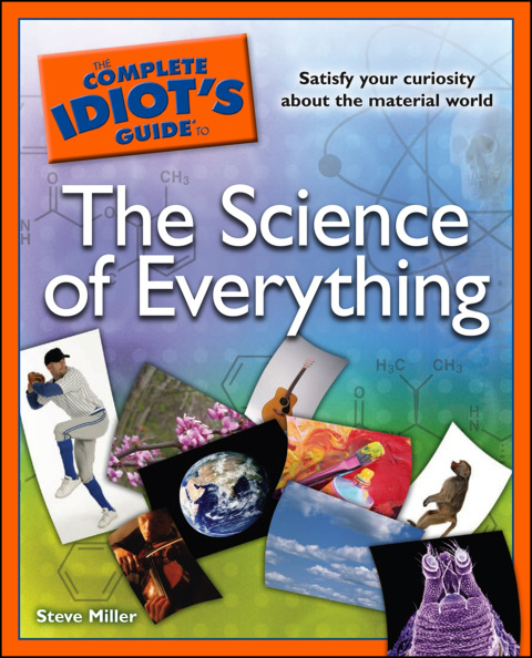 Cover image for book The Complete Idiot's Guide to the Science of Everything