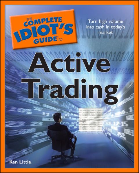 Cover image for book The Complete Idiot's Guide to Active Trading