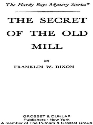 Hardy Boys 03: The Secret of the Old Mill
