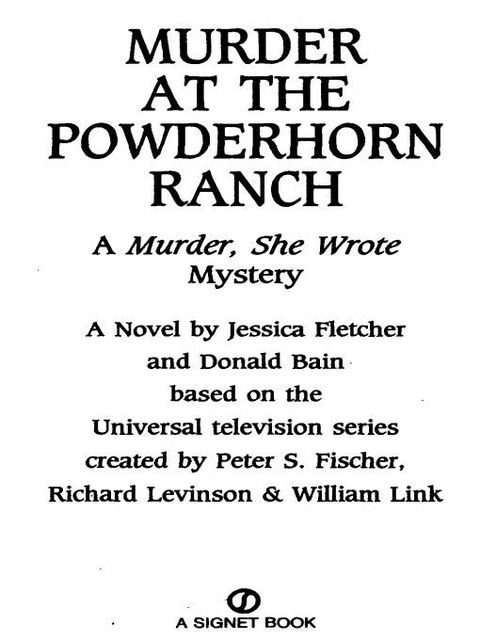 Cover image for book Murder, She Wrote: Murder at the Powderhorn Ranch