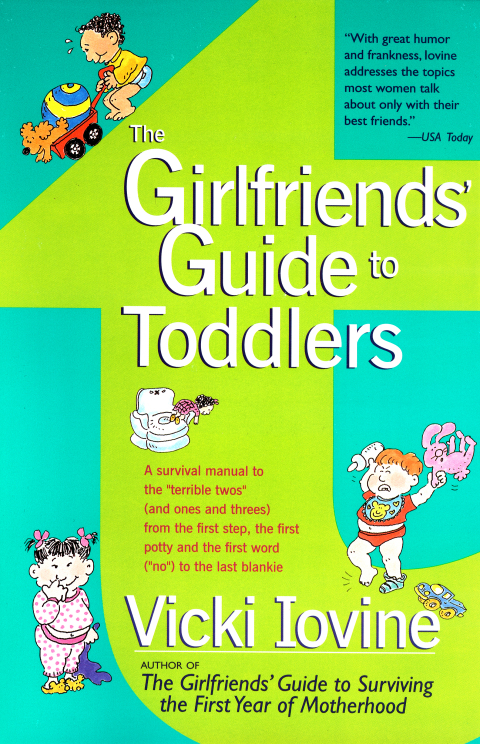 Cover image for book The Girlfriends' Guide to Toddlers