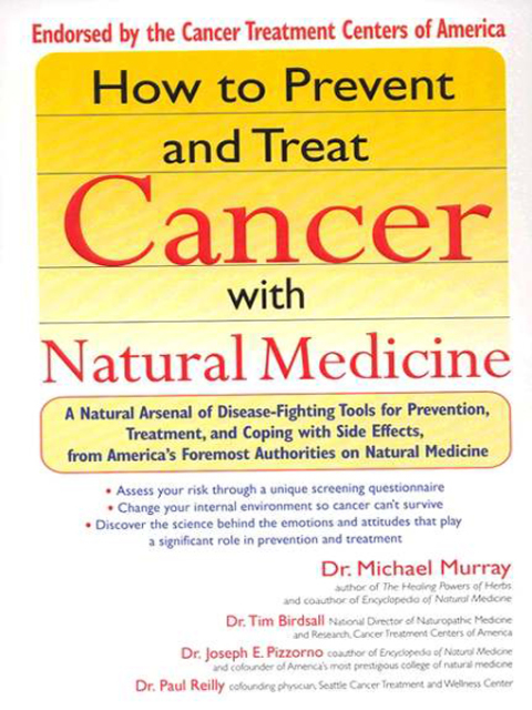 Cover image for book How to Prevent and Treat Cancer with Natural Medicine