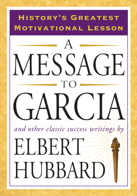 Cover image for book A Message to Garcia