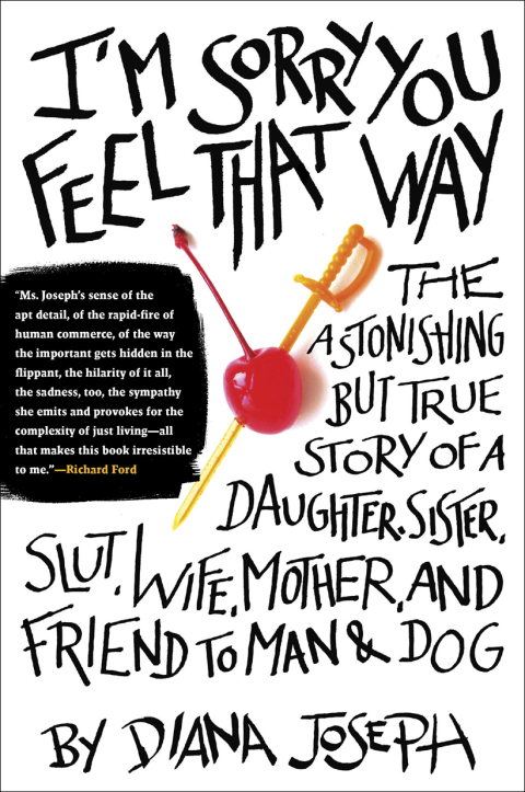 Cover image for book I'm Sorry You Feel That Way