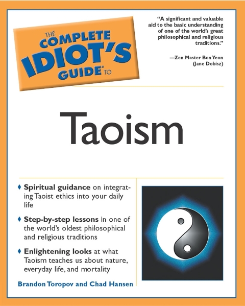 Cover image for book The Complete Idiot's Guide to Taoism