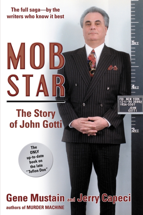 Cover image for book Mob Star: The Story of John Gotti