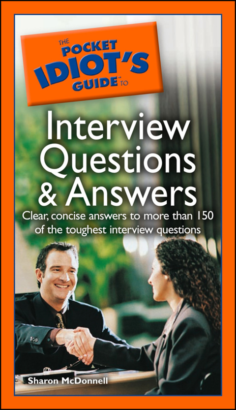 Cover image for book The Pocket Idiot's Guide to Interview Questions And Answers