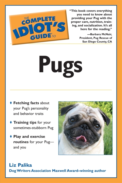 Cover image for book The Complete Idiot's Guide to Pugs