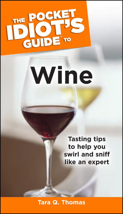 Cover image for book The Pocket Idiot's Guide to Wine