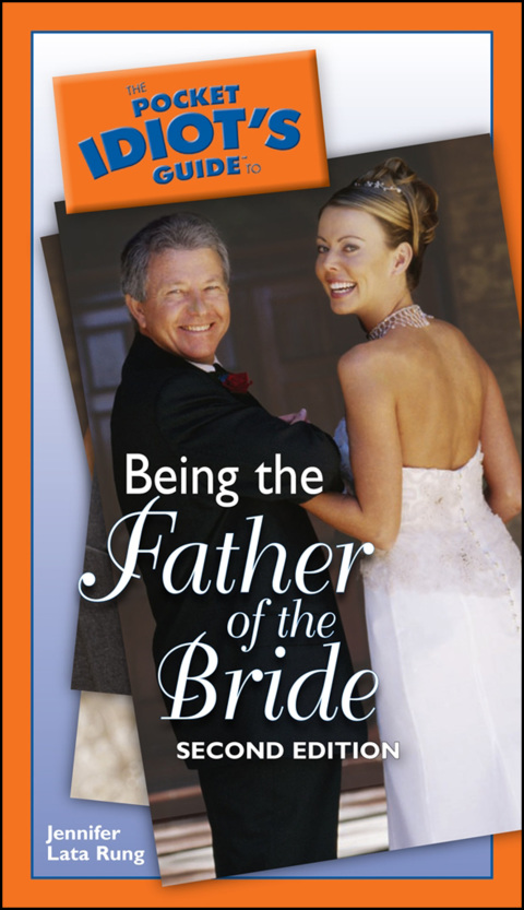 Cover image for book The Pocket Idiot's Guide to Being the Father of the Bride