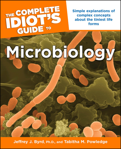 Cover image for book The Complete Idiot's Guide to Microbiology