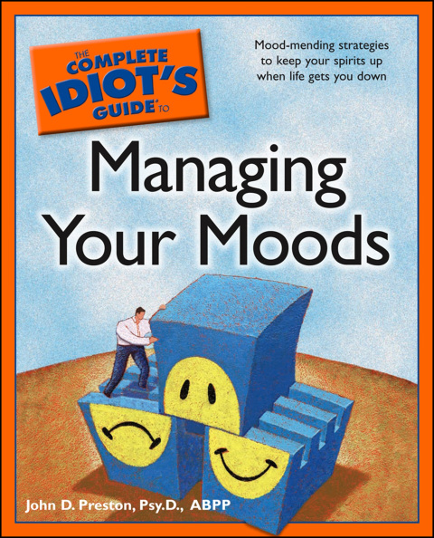 Cover image for book The Complete Idiot's Guide to Managing Your Moods