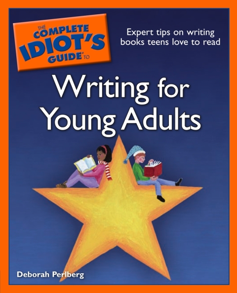Cover image for book The Complete Idiot's Guide to Writing For Young Adults