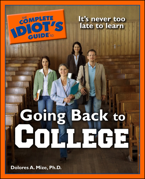 Cover image for book The Complete Idiot's Guide to Going Back to College