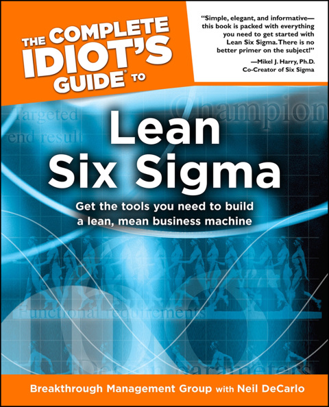 Cover image for book The Complete Idiot's Guide to Lean Six Sigma