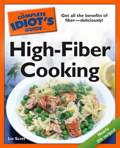 Cover image for book The Complete Idiot's Guide to High-Fiber Cooking