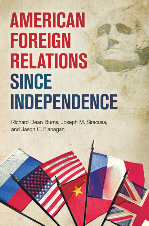 American Foreign Relations since Independence 