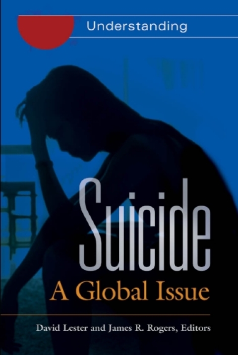 Suicide: A Global Issue [2 volumes] 
