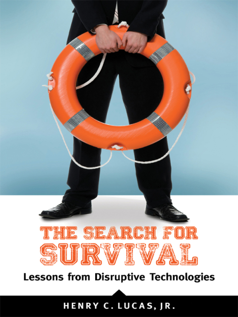 Cover image for book The Search for Survival: Lessons from Disruptive Technologies