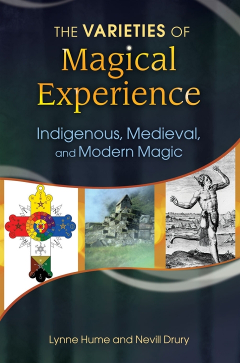 The Varieties of Magical Experience 